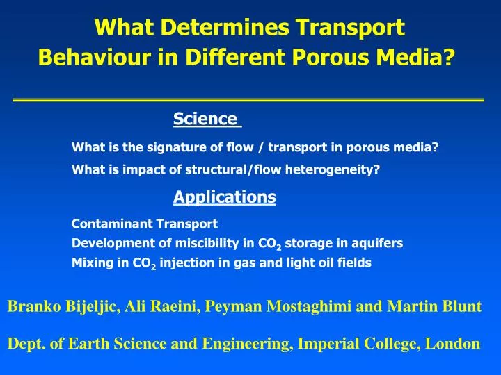 what determines transport behaviour in different porous media