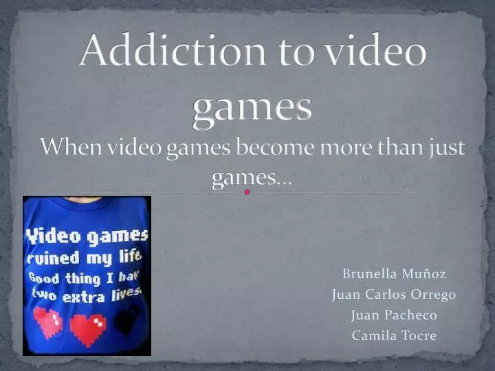 addiction to video games when video games become more than just games