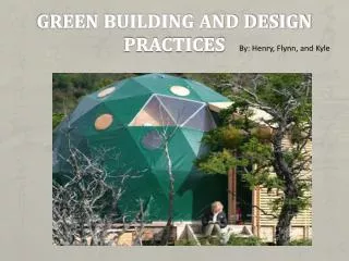 Green Building and design Practices
