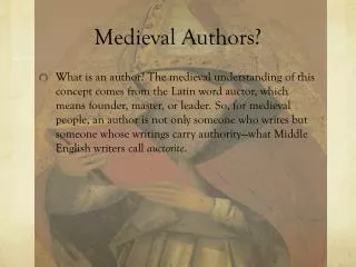 Medieval Authors?