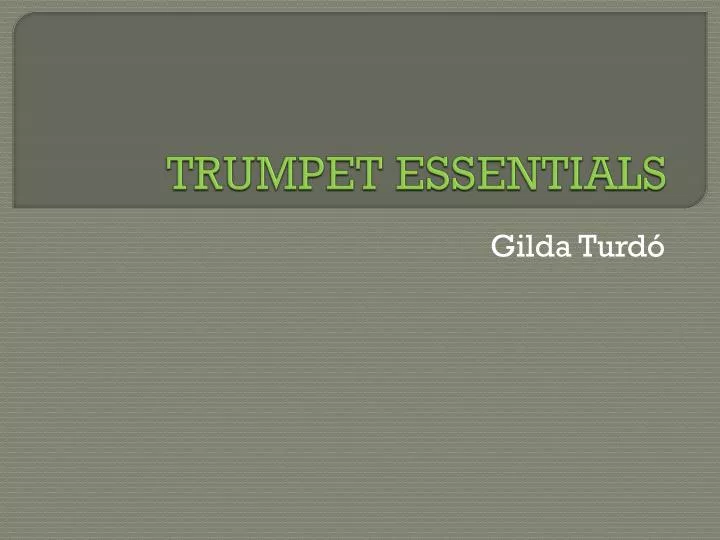 trumpet essentials