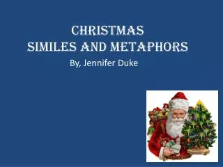 Christmas Similes and Metaphors