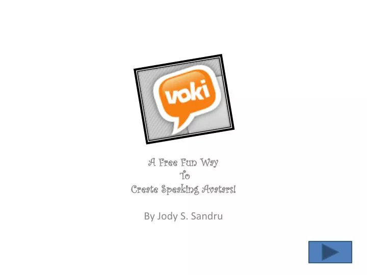 a free fun way to create speaking avatars by jody s sandru