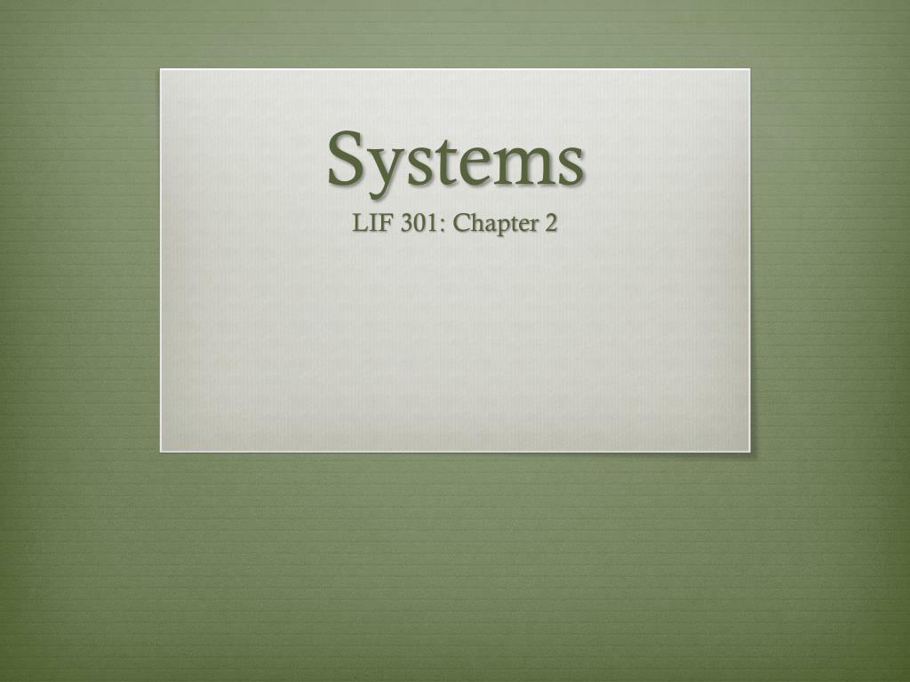 PPT - Systems PowerPoint Presentation, free download - ID:2152359