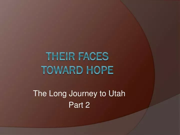 the long journey to utah part 2