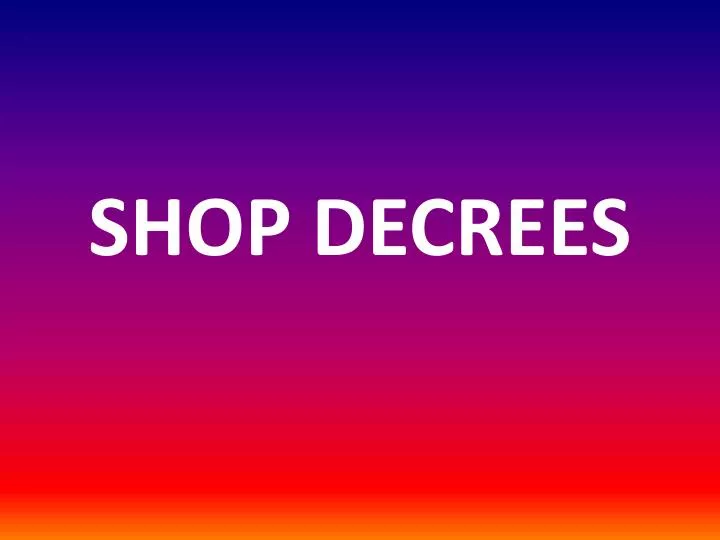 shop decrees