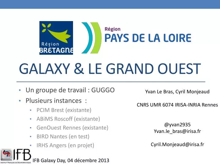 galaxy le grand ouest