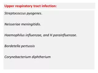 Upper respiratory tract infection: