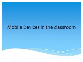 mobile devices in the classroom