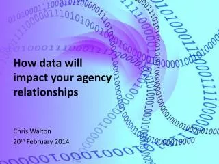 How data will impact your agency relationships