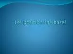 Les positions de bases - slide 1