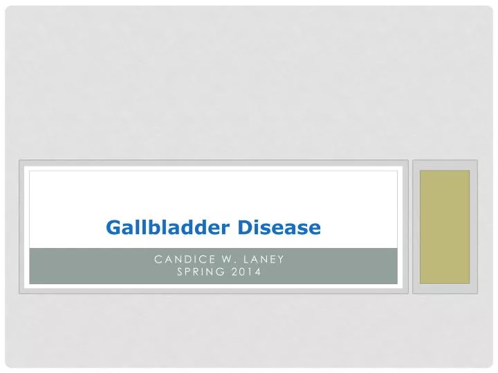 g allbladder disease