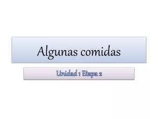 algunas comidas