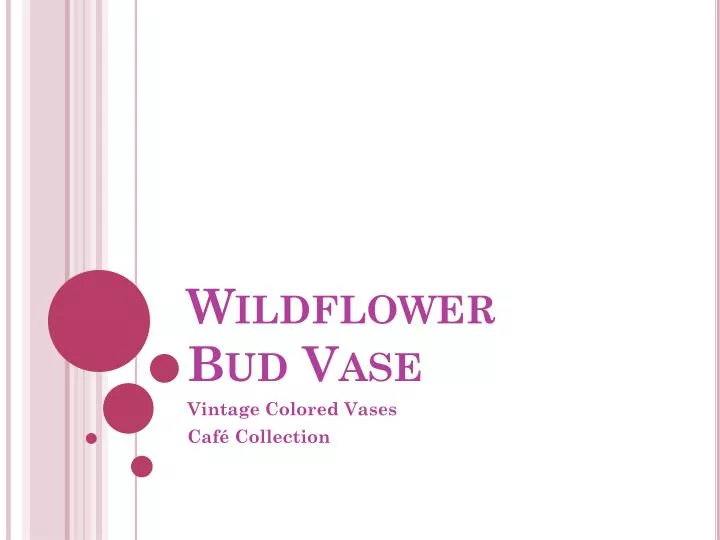 wildflower bud vase