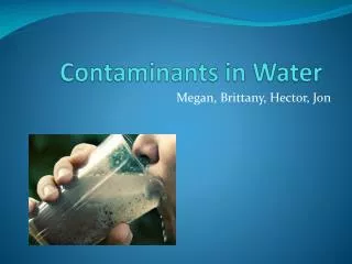 Contaminants in Water