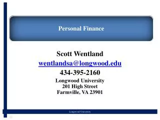 Scott Wentland wentlandsa@longwood.edu 434-395-2160