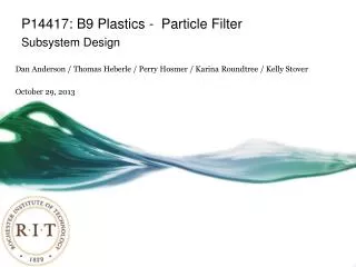 P14417: B9 Plastics - Particle Filter Subsystem Design