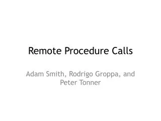 Remote Procedure Calls