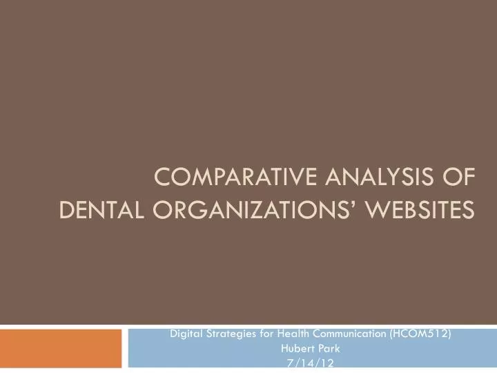 comparative analysis of dental organizations websites
