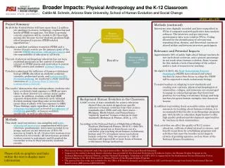 Broader Impacts : Physical Anthropology and the K-12 Classroom