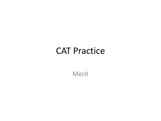 CAT Practice