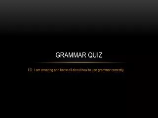 Grammar quiz