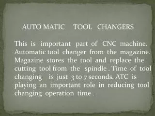 AUTO MATIC TOOL CHANGERS