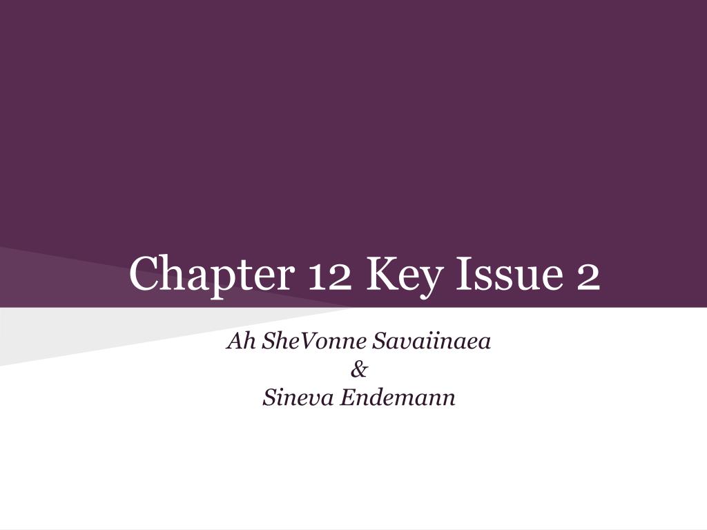 PPT - Chapter 12 Key Issue 2 PowerPoint Presentation, free download ...