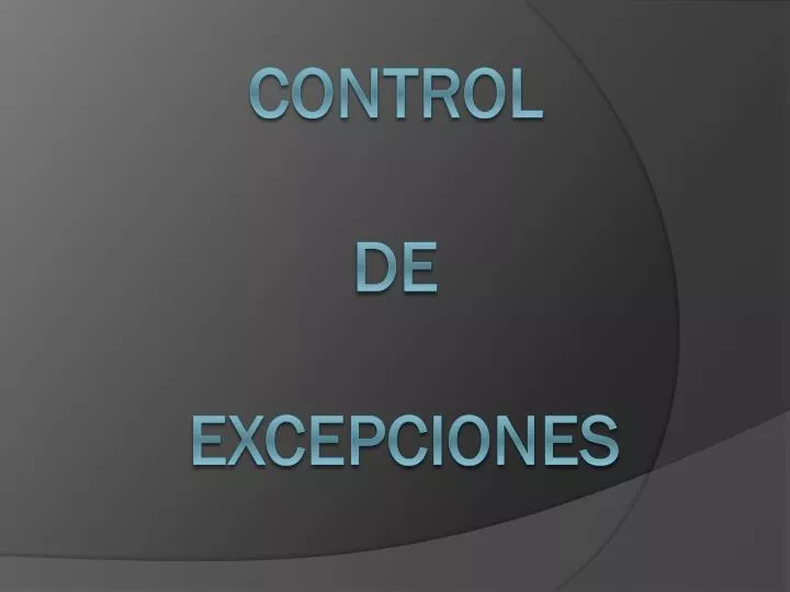control de excepciones