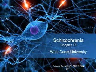 Schizophrenia Chapter 15