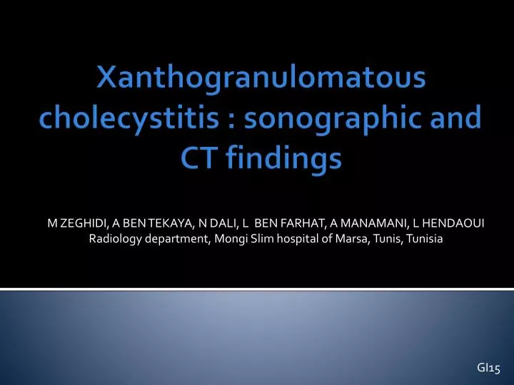 xanthogranulomatous cholecystitis sonographic and ct findings
