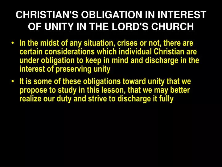 christian s obligation in interest of unity in the lord s church