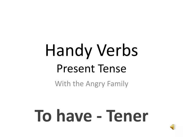 handy verbs present tense