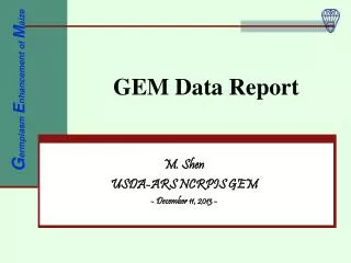 GEM Data Report