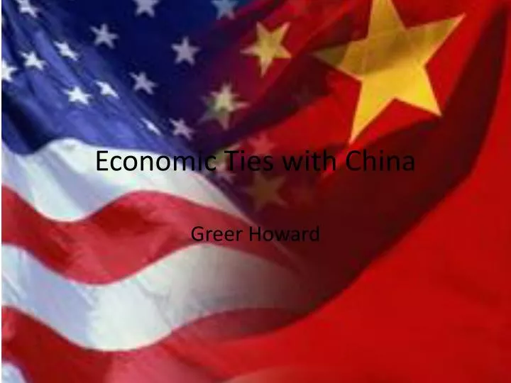 economic ties with china