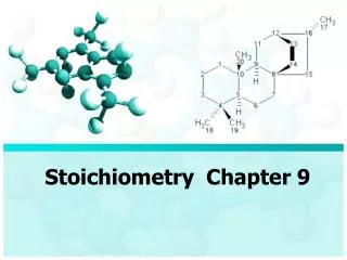 Stoichiometry Chapter 9