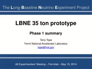 LBNE 35 ton prototype Phase 1 summary