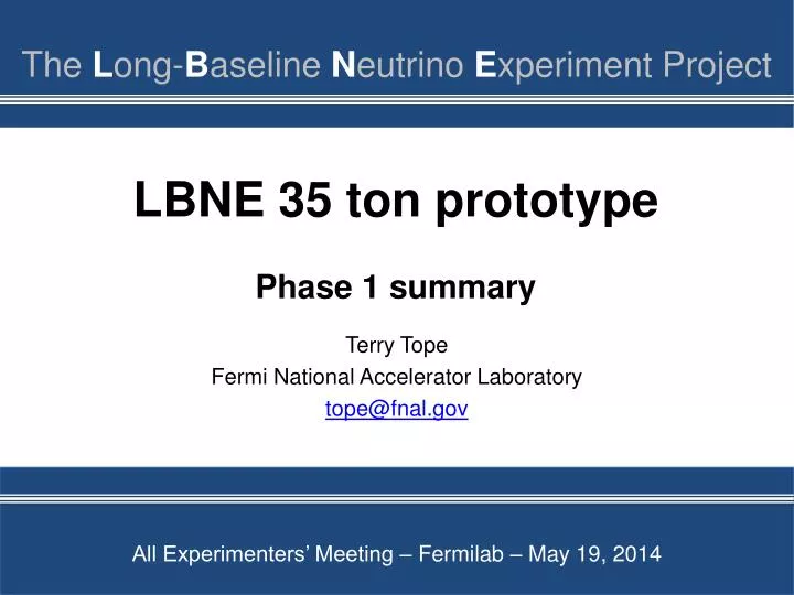 lbne 35 ton prototype phase 1 summary