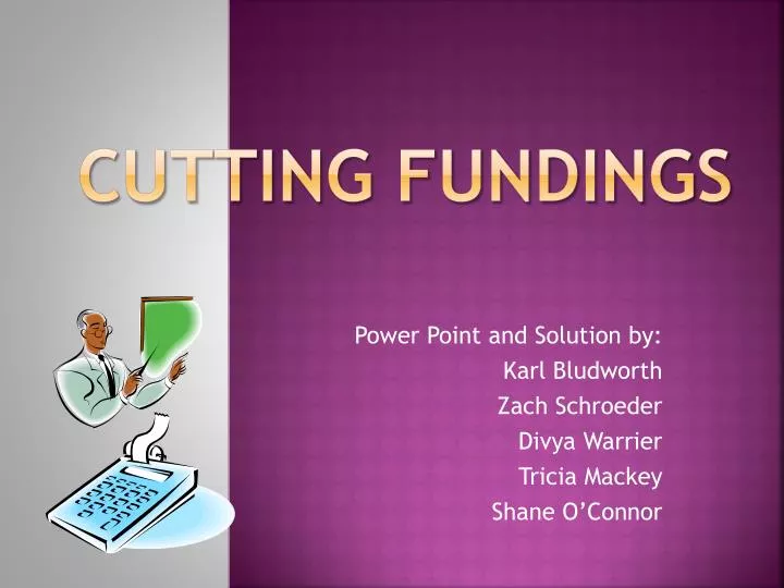 cutting fundings