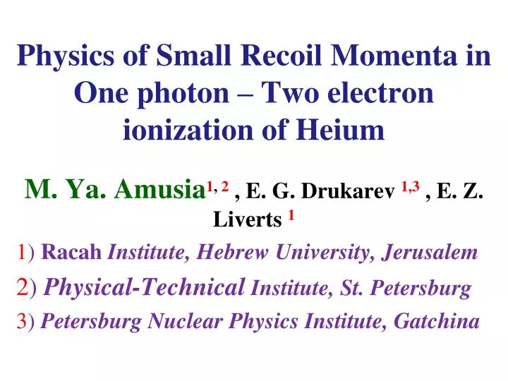 physics of small recoil momenta in one photon two electron ionization of heium