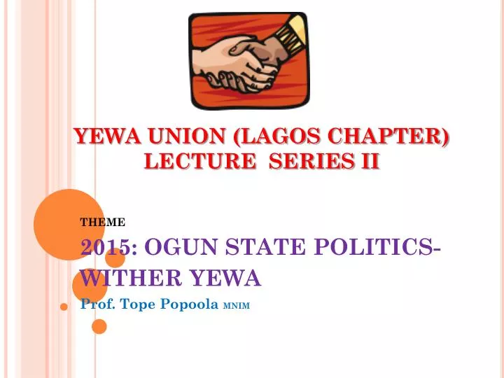 yewa union lagos chapter lecture series ii