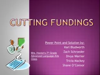 Cutting Fundings