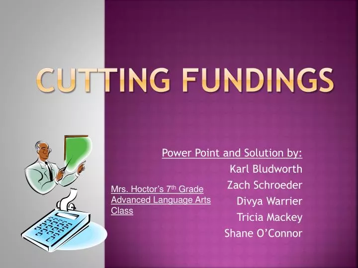cutting fundings