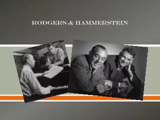 Rodgers &amp; Hammerstein