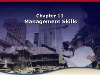 Chapter 11 Management Skills