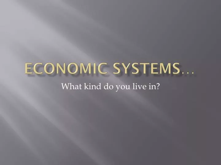 economic systems