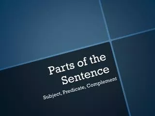 Parts of the Sentence