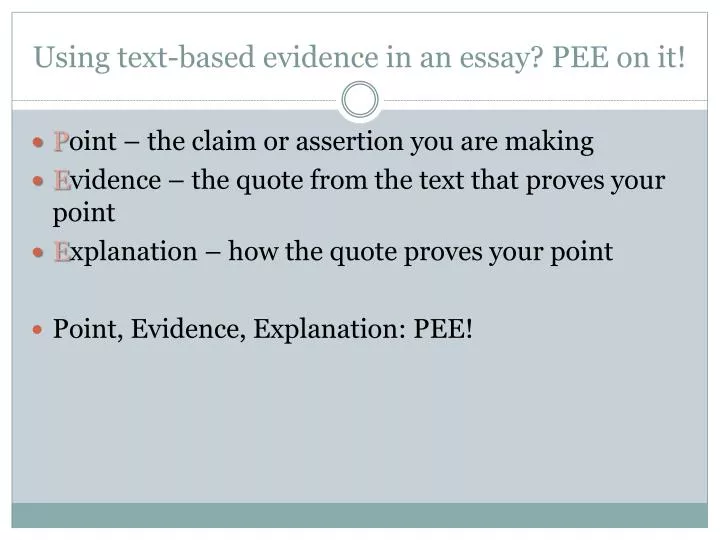 using text based evidence in an essay pee on it