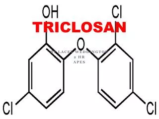 TRICLOSAN