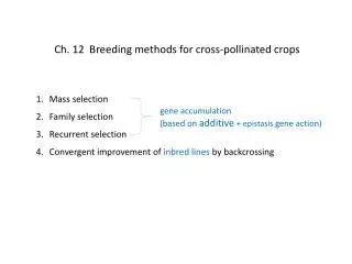 Ch. 12 Breeding methods for cross-pollinated crops